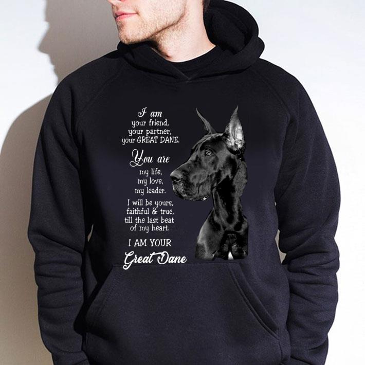Funny I Am Your Friend Your Partner Your Great Dane shirt 715ddbae funny i am your friend your partner your great dane shirt 4 - Funny I Am Your Friend Your Partner Your Great Dane shirt