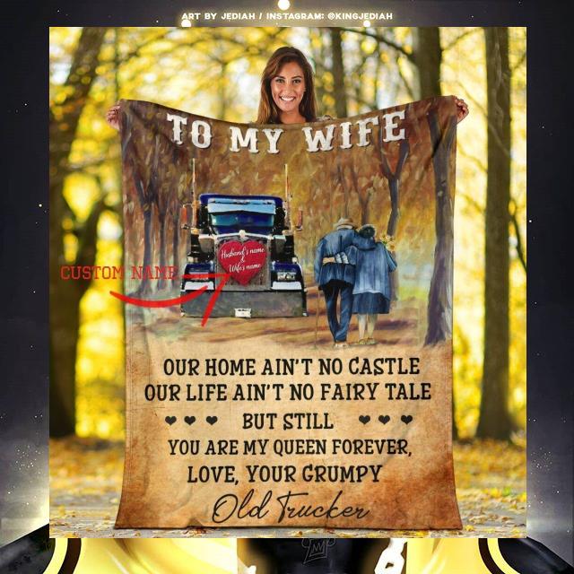 92d5aedc custom name to my wife love your grumpy old trucker quilt blanket 4 - Custom name to my wife love your grumpy old trucker quilt blanket