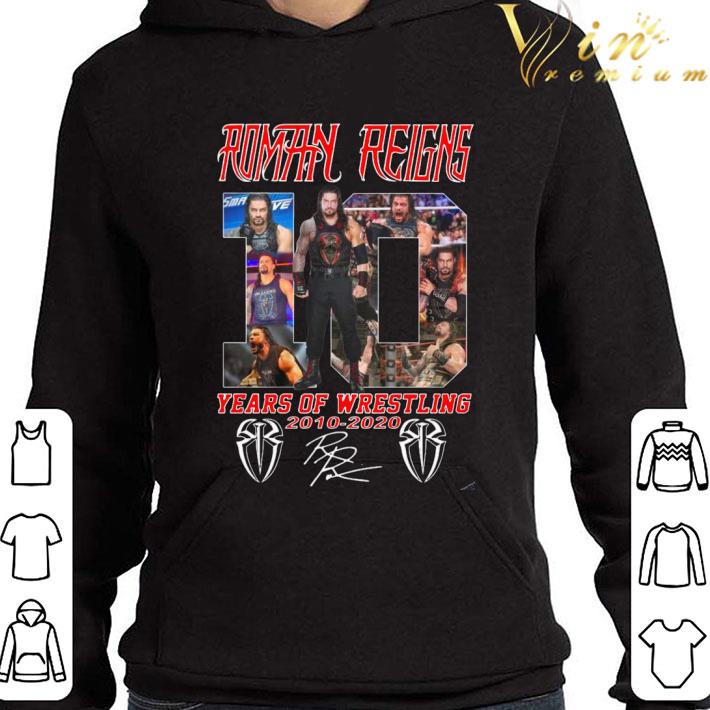 The Shield Roman Reigns 10 Years Of Wrestling 2010 2020 Signatures shirt a610e2d2 the shield roman reigns 10 years of wrestling 2010 2020 signatures shirt 4 - The Shield Roman Reigns 10 Years Of Wrestling 2010 2020 Signatures shirt