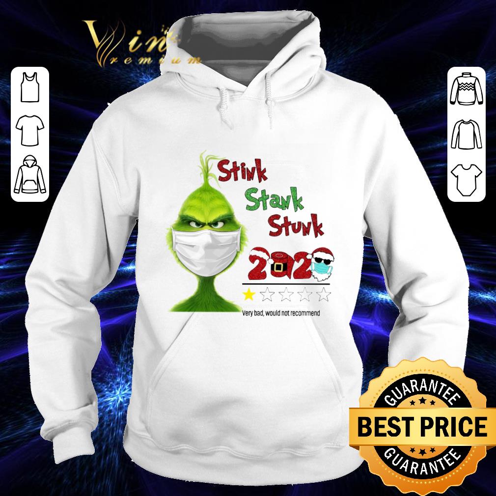 Premium Grinch mask Stink Stank Stunk 2020 very bad would not recommend shirt a9d1e5be premium grinch mask stink stank stunk 2020 very bad would not recommend shirt 4 - Premium Grinch mask Stink Stank Stunk 2020 very bad would not recommend shirt