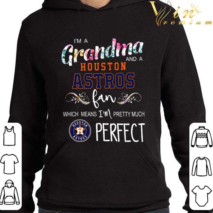 I'm A Grandma And A Houston Astros Fan shirt bf6c1f5d i m a grandma and a houston astros fan shirt 4 - I'm A Grandma And A Houston Astros Fan shirt