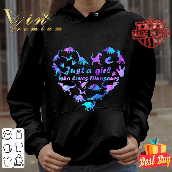 Best Just a girl who loves dinosaurs heart shirt ce3b473c best just a girl who loves dinosaurs heart shirt 4 - Best Just a girl who loves dinosaurs heart shirt