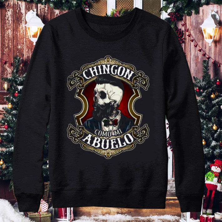 1088efda awesome skull chingon como mi abuelo shirt 4 - Awesome Skull Chingon Como Mi Abuelo shirt