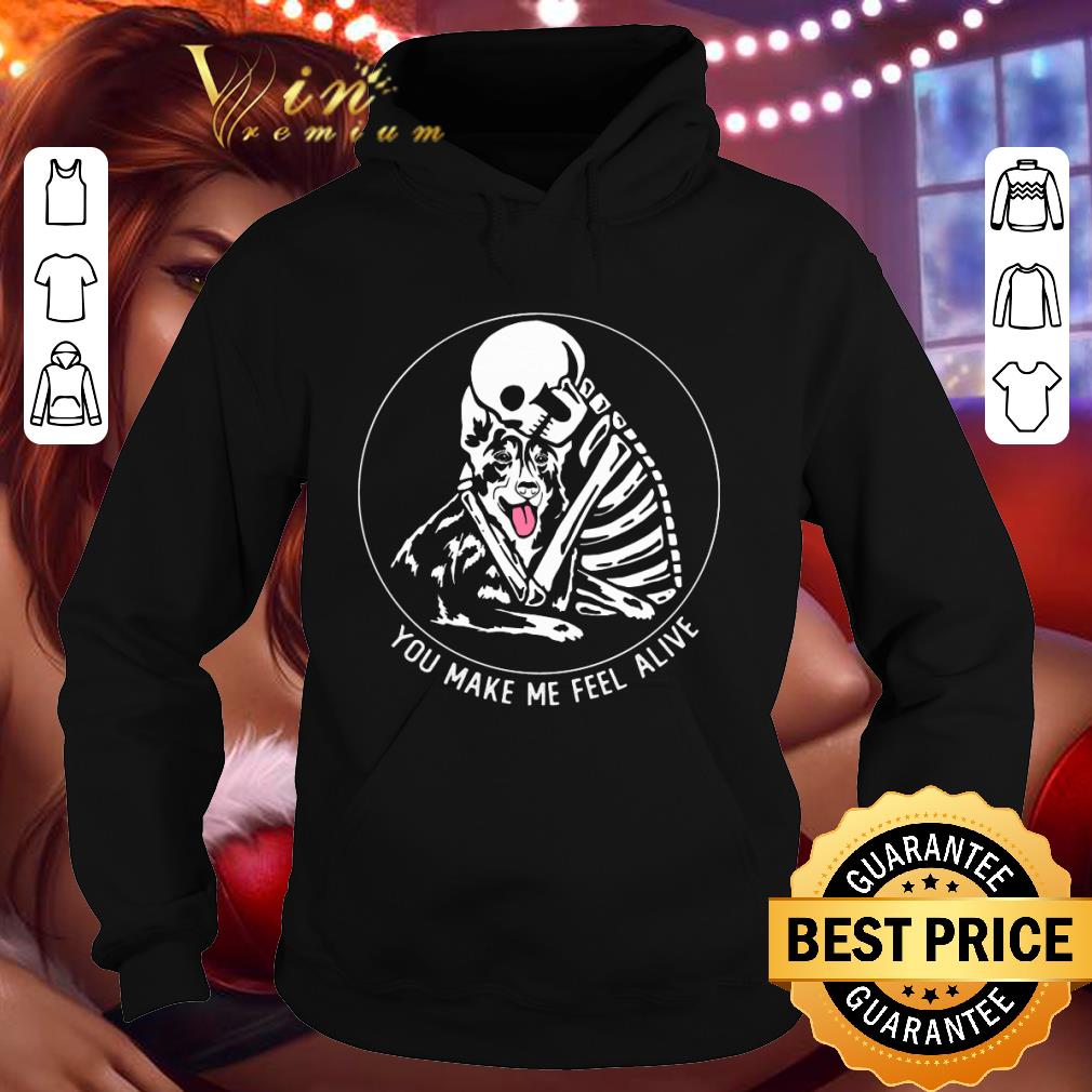 Awesome Skeleton German Shepherd You Make Me Feel Alive shirt 432dfc95 awesome skeleton german shepherd you make me feel alive shirt 4 - Awesome Skeleton German Shepherd You Make Me Feel Alive shirt