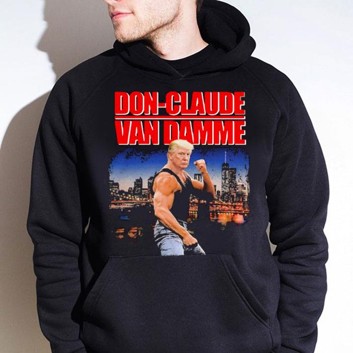Hot Donald Trump Don-Claude Van Damme Jean-Claude shirt 47b5a442 hot donald trump don claude van damme jean claude shirt 4 - Hot Donald Trump Don-Claude Van Damme Jean-Claude shirt