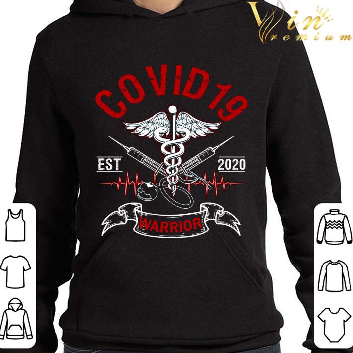 Covid 19 Est 2020 Warrior shirt aa618eb4 covid 19 est 2020 warrior shirt 4 - Covid 19 Est 2020 Warrior shirt