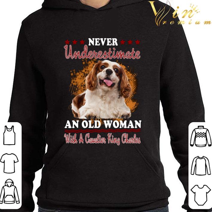 d9cf03db never underestimate an old woman with a cavalier king charles shirt 4 - Never Underestimate An Old Woman With A Cavalier King Charles shirt