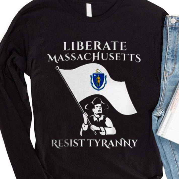 Liberate Massachusetts State Flag Resist Tyranny shirt 3a26d556 liberate massachusetts state flag resist tyranny shirt 4 - Liberate Massachusetts State Flag Resist Tyranny shirt