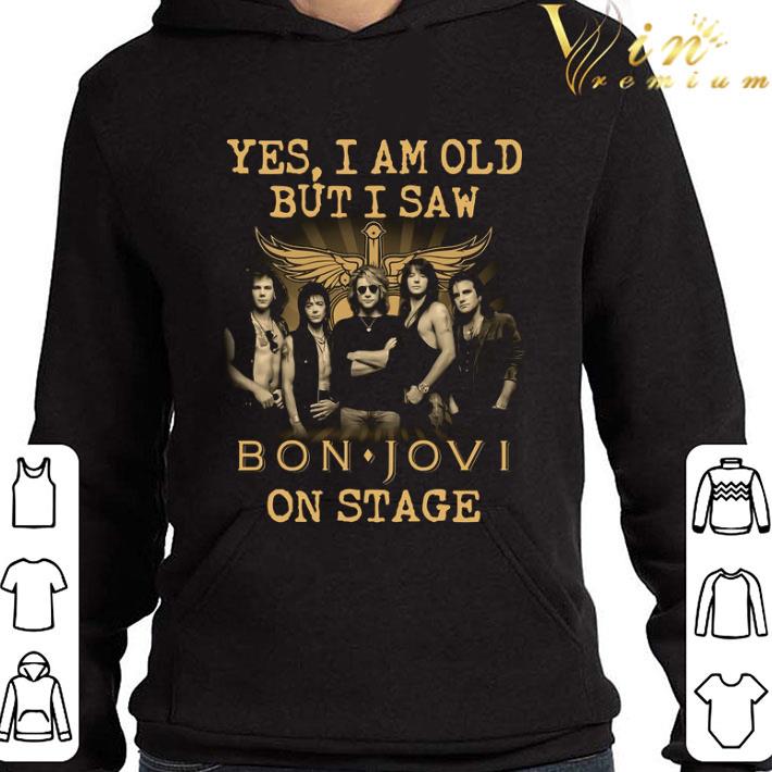 Bon Jovi Band Member Yes I Am Old But I Saw Bon Jovi On Stage shirt b65f46a4 bon jovi band member yes i am old but i saw bon jovi on stage shirt 4 - Bon Jovi Band Member Yes I Am Old But I Saw Bon Jovi On Stage shirt