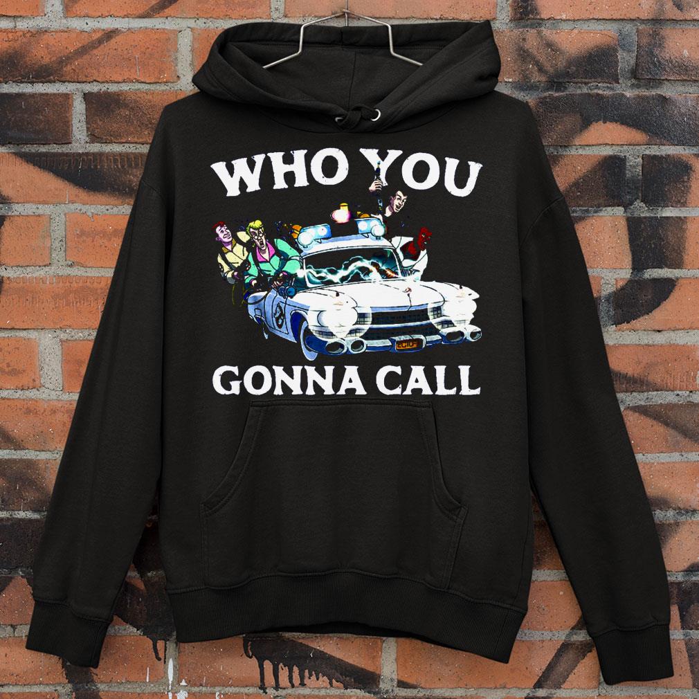 c564534b who you gonna call real ghostbusters cast shirt 4 - Funny Who You Gonna Call Real Ghostbusters Cast shirt