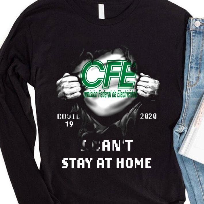 d68a9278 funny cfe covid 19 2020 stay at home shirt 4 - Funny CFE Covid 19 2020 Stay At Home shirt