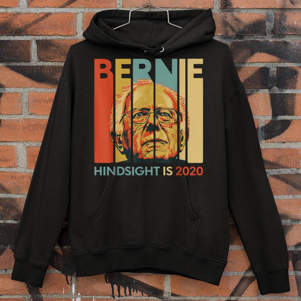 Hot Bernie Sanders Hindsight Is 2020 Vintage Shirt 10b83d1d bernie sanders hindsight is 2020 vintage shirt 4 - Hot Bernie Sanders Hindsight Is 2020 Vintage Shirt