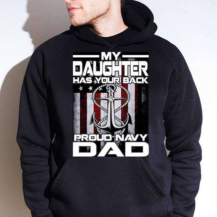 Official My Daughter Has Your Back Proud Navy Dad American Flag shirt e34b9296 my daughter has your back proud navy dad american flag shirt 4 - Official My Daughter Has Your Back Proud Navy Dad American Flag shirt