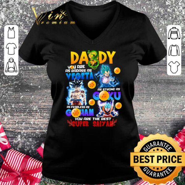 Premium DADDY You are the best super saiyan shirt