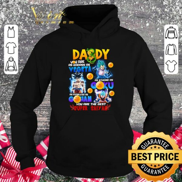 Premium DADDY You are the best super saiyan shirt