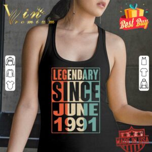 Hot Legendary Since June 1991 Vintage 28 Yrs Old Birthday shirt 2