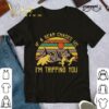 Best There aren't many things I love more than camping. DADDY shirt