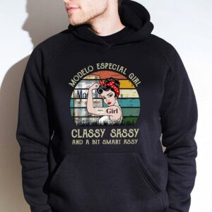 Official Modelo Especial Girl Classy Sassy And A Bit Smart Assy Matching Couples Drinking Drunker Half Shirt 3