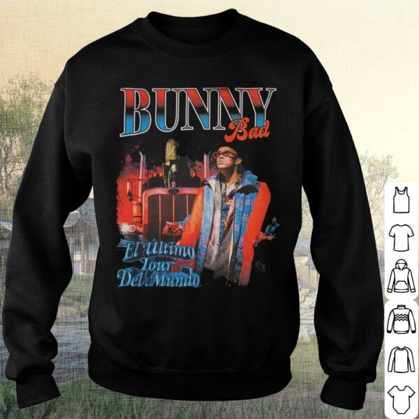 Bad Bunny Shirt, Bad Bunny Graphic Tee Shirt, Bad Bunny El Ultimo Tour Del Mundo Shirt