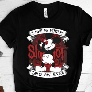 Halloween Mickey Mouse Disney I Push My Fingers Into My Eyes Shirt