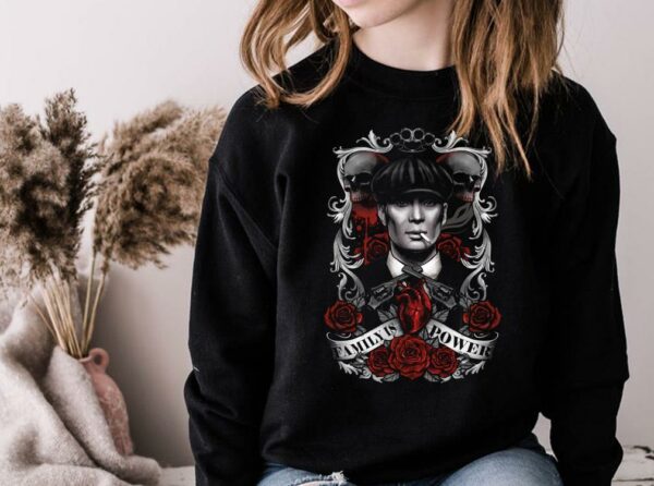 Awesome Thomas Shelby Peaky Blinders Shirt, Thomas Shelby Skull Rose Family Is Power Shirt