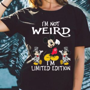 Original Mickey Mouse I'm Weird I'm Limited Edition Shirt