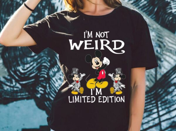 Original Mickey Mouse I'm Weird I'm Limited Edition Shirt