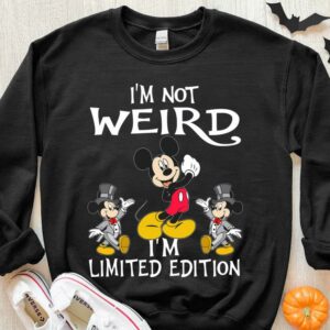Original Mickey Mouse I'm Weird I'm Limited Edition Shirt 2