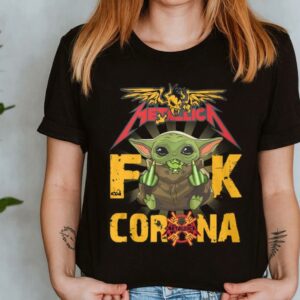 The Best Metallica Baby Yoda Fuck Corona Shirt, Metallica Baby Yoda Shirt, Metallica Fuck Corona Shirt 3