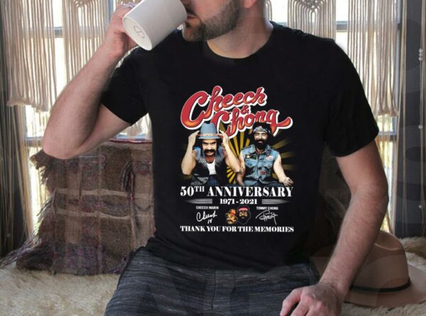 Vintage Cheech Chong 50Th Anniversary 1971 2021 Thank You For The Memories Shirt, Cheech Marin And Tommy Chong Shirt