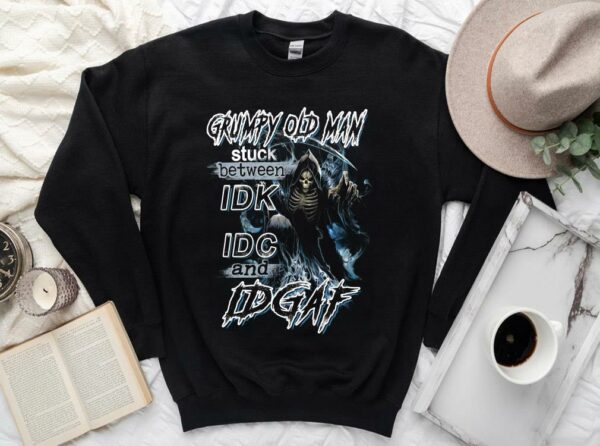 Vintage Grumpy Old Man Stuck Between IDK IDC And IDGAF Shirt