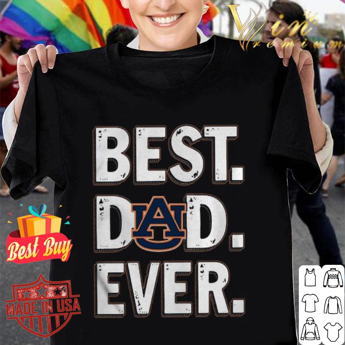 Logo Auburn Tigers Best Dad Ever Happy Father's Day shirt, hoodie, sweater,  longsleeve t-shirt