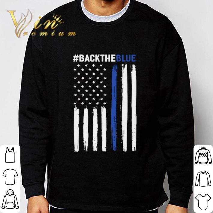 Back The Blue Thin Blue Line Flag shirt 9 Back The Blue Thin Blue Line Flag shirt