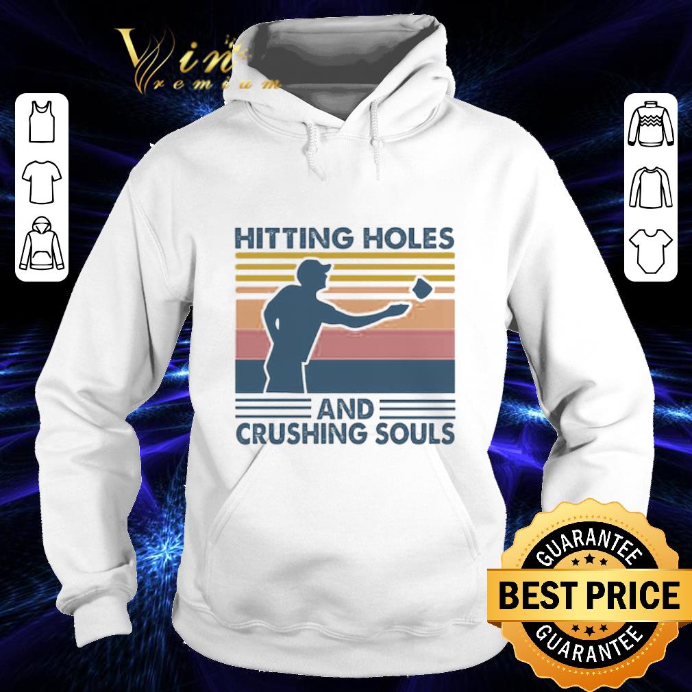 Hitting holes and crushing souls vintage shirt 9 Hitting holes and crushing souls vintage shirt