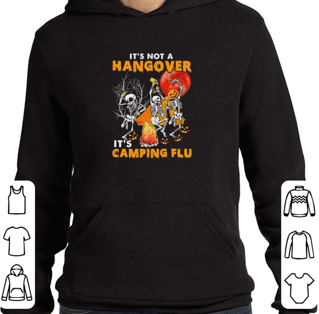 Hot It’s not a Hangover it’s Camping Flu Halloween shirt 9 Hot It’s not a Hangover it’s Camping Flu Halloween shirt
