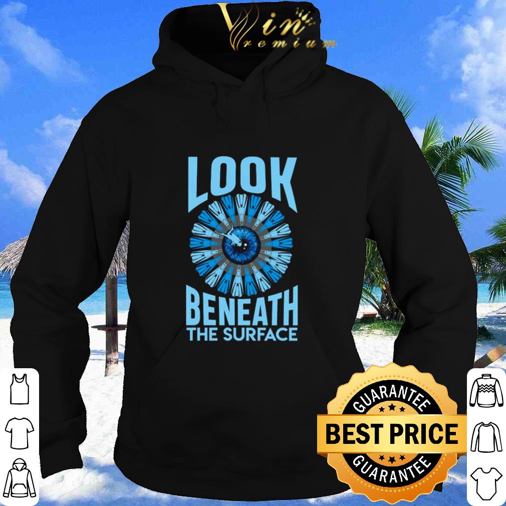 Pretty Diving Look beneath the surface shirt 9 Pretty Diving Look beneath the surface shirt