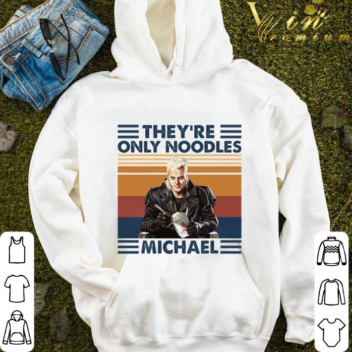 They're Only Noodles Michael Vintage shirt 9 They're Only Noodles Michael Vintage shirt