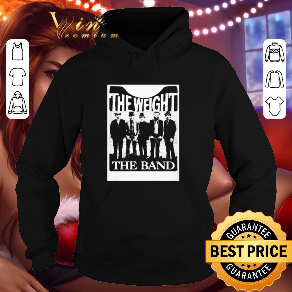 The weight the Band shirt 9 The weight the Band shirt