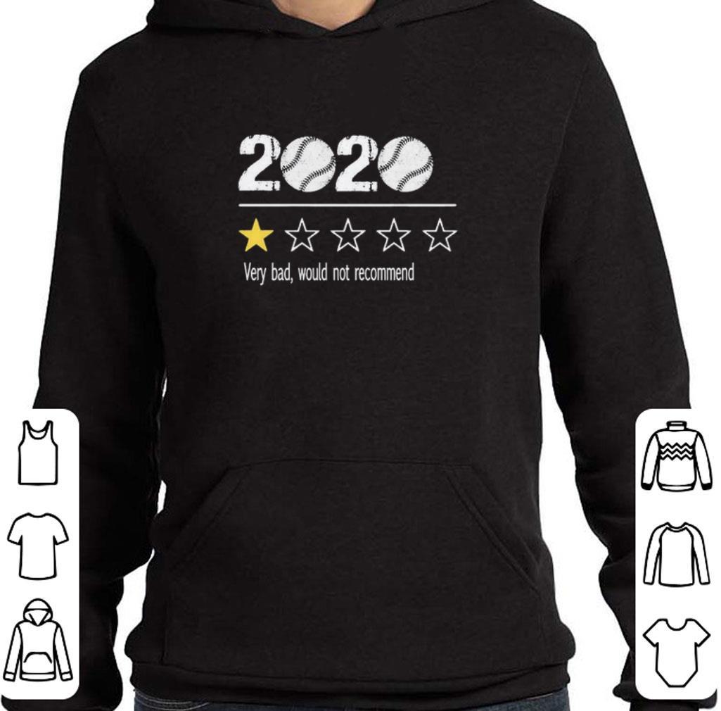 Awesome Softball 2020 Very bad would not recommend shirt 9 Awesome Softball 2020 Very bad would not recommend shirt