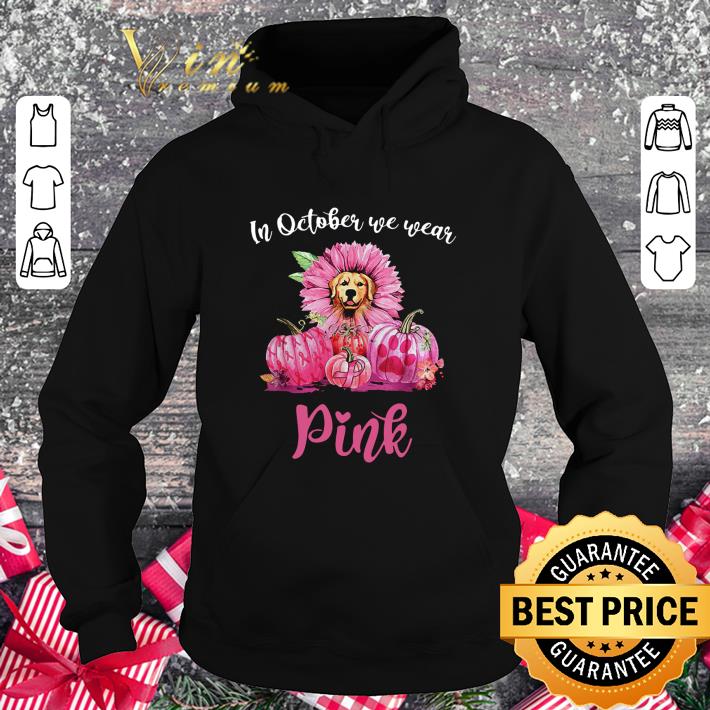 Best Golden Retriever In October We Wear Pink Breast Cancer Halloween shirt 9 Best Golden Retriever In October We Wear Pink Breast Cancer Halloween shirt