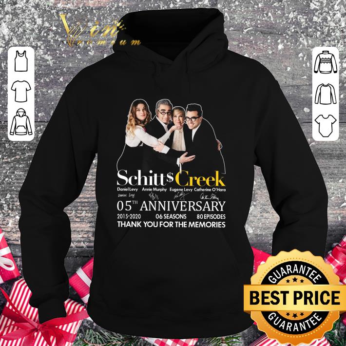 Funny Schitt's Creek 05th anniversary 2015-2020 06 season 80 episodes shirt 9 Funny Schitt's Creek 05th anniversary 2015-2020 06 season 80 episodes shirt
