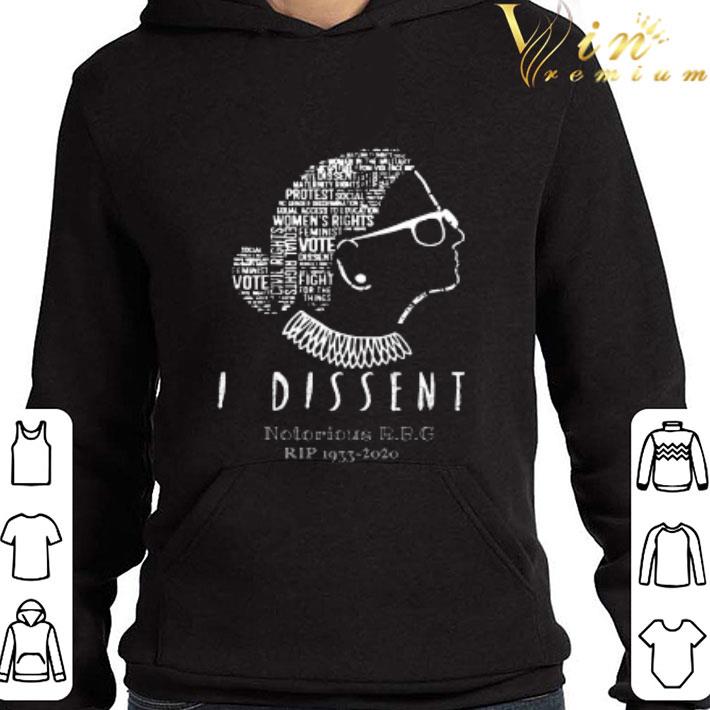Notorious R.B.G 1933-2020 R.I.P Ruth Bader Ginsburg I Dissent shirt 9 Notorious R.B.G 1933-2020 R.I.P Ruth Bader Ginsburg I Dissent shirt