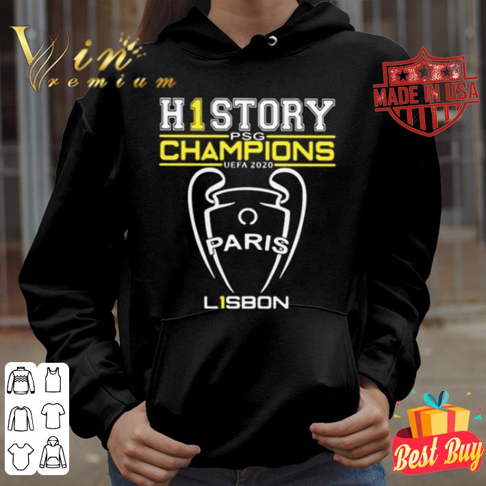 Top H1 History Psg Champion Uefa 2020 Paris Lisbon shirt 9 Top H1 History Psg Champion Uefa 2020 Paris Lisbon shirt