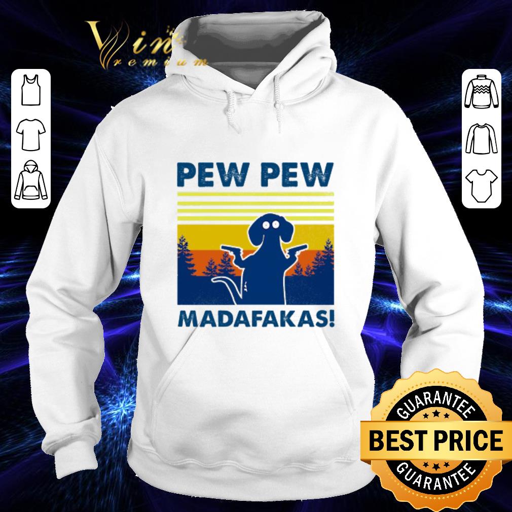 Official Dachshund pew pew madafakas vintage shirt 9 Official Dachshund pew pew madafakas vintage shirt
