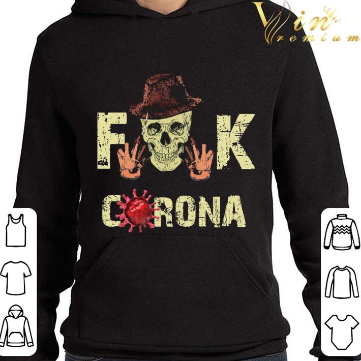 Skull Freddy Krueger Fuck Coronavirus shirt 9 Skull Freddy Krueger Fuck Coronavirus shirt