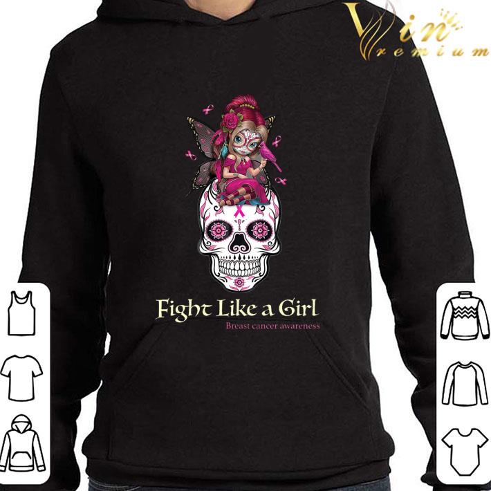 Tattoo Girl Sugar skull Fight Like A Girl Breast Cancer awareness shirt 9 Tattoo Girl Sugar skull Fight Like A Girl Breast Cancer awareness shirt