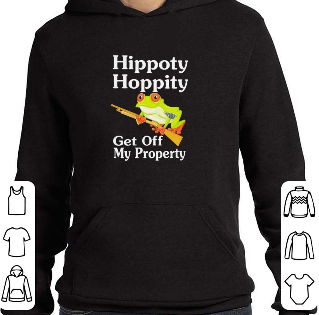 Pretty Hippity hoppity get off my property Frog shirt 9 Pretty Hippity hoppity get off my property Frog shirt