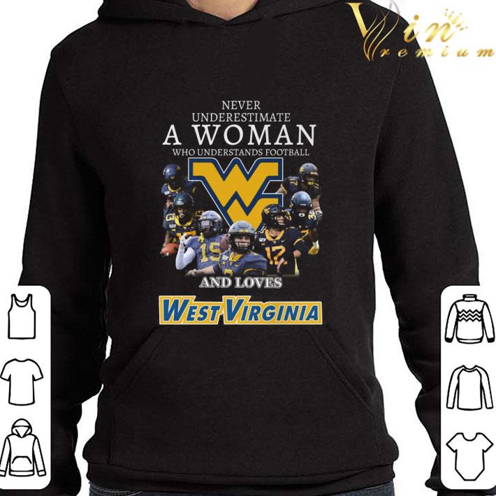 Never underestimate a woman who understands football West Virginia shirt 9 Never underestimate a woman who understands football West Virginia shirt