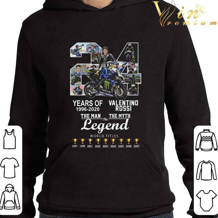 24 years of 1996-2020 Valentino Rossi the man the myth the legend shirt 9 24 years of 1996-2020 Valentino Rossi the man the myth the legend shirt