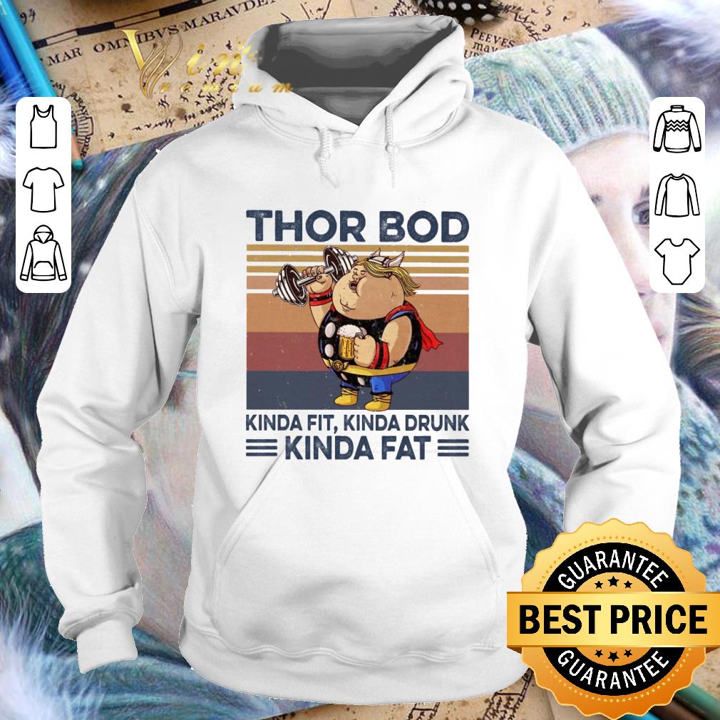 Hot Fat Thor bod kinda fit kinda drunk kinda fat vintage shirt 9 Hot Fat Thor bod kinda fit kinda drunk kinda fat vintage shirt